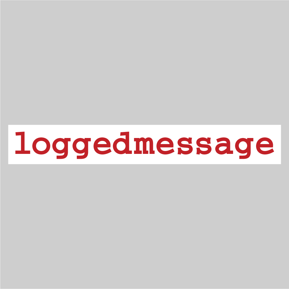 loggedmessage